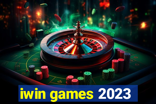 iwin games 2023